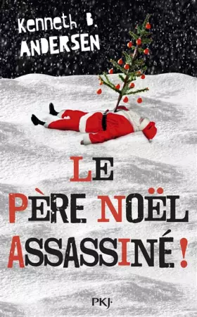 Couverture du produit · Le Père Noël assassiné !
