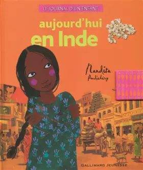 Couverture du produit · Aujourd'hui en Inde: Nandita, Pondichéry