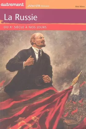 Couverture du produit · La Russie : Du Xe siècle à nos jours