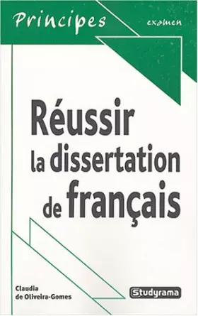 Couverture du produit · Réussir la dissertation de français
