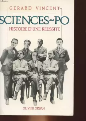Couverture du produit · Sciences po : Histoire d'une réussite