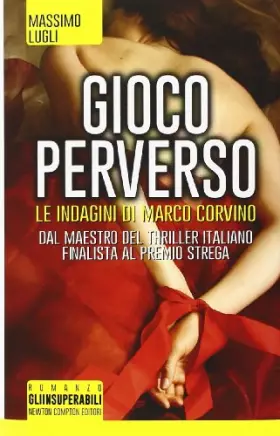 Couverture du produit · Gioco perverso. Le indagini di Marco Corvino