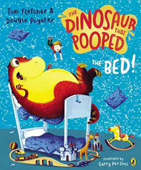 Couverture du produit · The Dinosaur That Pooped The Bed