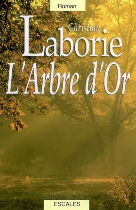 Couverture du produit · L'arbre d'or : 2 volumes