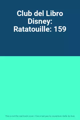 Couverture du produit · Club del Libro Disney: Ratatouille: 159