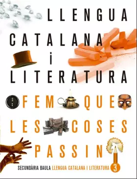 Couverture du produit · Llengua catalana i literatura 3r d'ESO LA FQLCP (Projecte Fem que les coses passin)