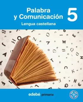 Couverture du produit · Palabra y Comunicación 5 - 9788423693498