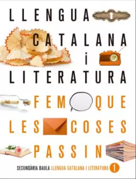 Couverture du produit · Llengua catalana i literatura 1r d'ESO LA FQLCP (Projecte Fem que les coses passin)