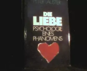 Couverture du produit · Die Liebe - Psychologie Eines Phänomens