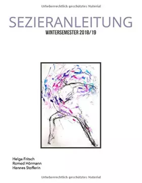 Couverture du produit · Sezieranleitung: Wintersemester 2018/19 (German Edition)