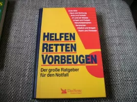 Couverture du produit · Helfen, retten, vorbeugen : der grosse Ratgeber für den Notfall