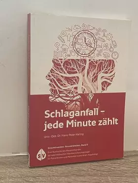 Couverture du produit · Schlaganfall - Jede Minute zählt („Gesund werden. Gesund bleiben.“)