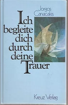 Couverture du produit · Ich begleite dich durch deine Trauer
