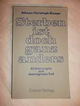 Couverture du produit · Sterben ist doch ganz anders. Erfahrungen mit dem eigenen Tod
