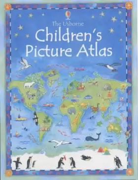 Couverture du produit · The Usborne Children's Picture Atlas