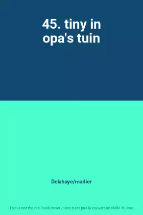 Couverture du produit · 45. tiny in opa's tuin