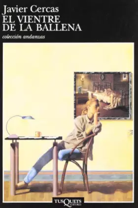 Couverture du produit · El vientre de la ballena: 298 (Andanzas)