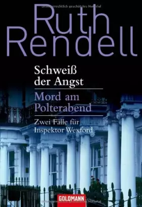 Couverture du produit · Schweiß der Angst / Mord am Polterabend: Zwei Fälle für Inspektor Wexford
