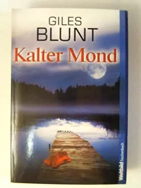 Couverture du produit · Kalter Mond : Roman.