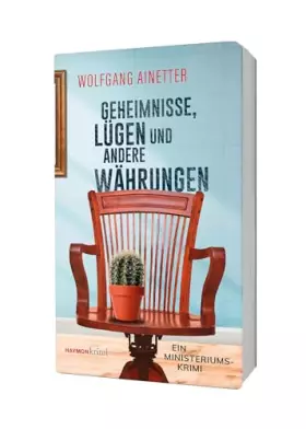 Couverture du produit · Geheimnisse, Lügen und andere Währungen: Ein Ministeriums-Krimi (HAYMON TASCHENBUCH)