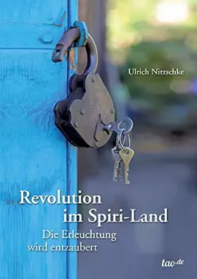 Couverture du produit · Revolution im Spiri-Land: Die Erleuchtung wird entzaubert