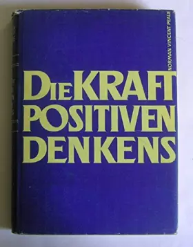 Couverture du produit · Norman Vincent Peale: Die Kraft positiven Denkens