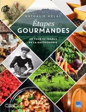 Couverture du produit · Étapes gourmandes: Un tour de France de la gastronomie