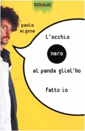 Couverture du produit · L'occhio nero al panda gliel'ho fatto io