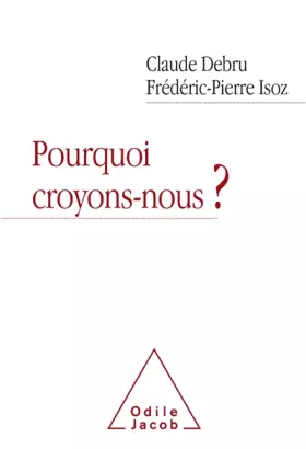 Couverture du produit · Pourquoi croyons-nous?
