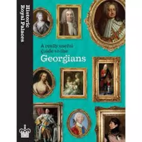 Couverture du produit · A Really Useful Guide to the Georgians