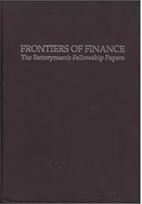 Couverture du produit · Frontiers of Finance: The Batterymarch Fellowship Papers