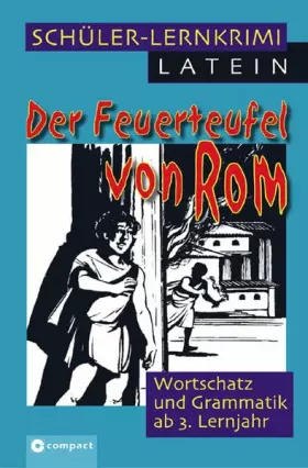 Couverture du produit · Schüler-Lernkrimi Latein - Der Feuerteufel von Rom