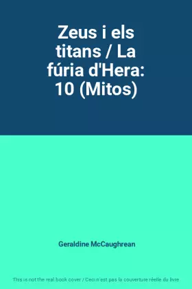 Couverture du produit · Zeus i els titans / La fúria d'Hera: 10 (Mitos)