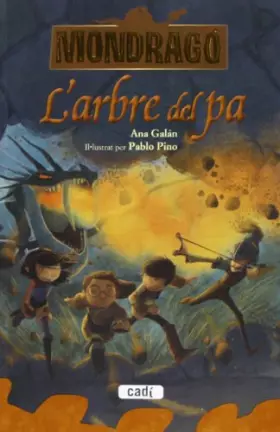 Couverture du produit · Mondragó. L'arbre del pa. Llibre 5 (Mondrago)