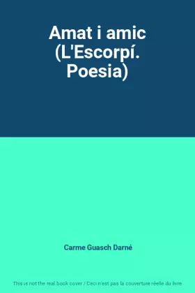 Couverture du produit · Amat i amic (L'Escorpí. Poesia)