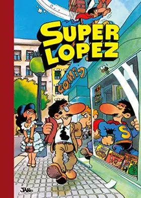 Couverture du produit · Aventuras de Superlópez | El Supergrupo | ¡Todos contra uno, uno contra todos! | Los alienígenas | y otras aventuras (Súper Hum