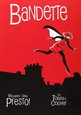 Couverture du produit · Bandette vol. 1: Presto!: 5 (Colección Veleta)
