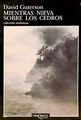 Couverture du produit · Mientras nieva sobre los cedros (Andanzas)