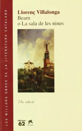 Couverture du produit · Bearn o la sala de les nines (MOLC - Les Millors Obres de la)
