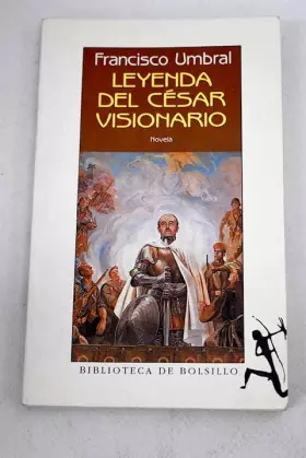 Couverture du produit · Leyenda del César visionario