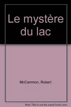 Couverture du produit · Le mystère du lac