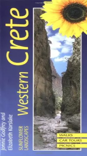 Couverture du produit · Sunflower Landscapes of Western Crete: A Countryside Guide