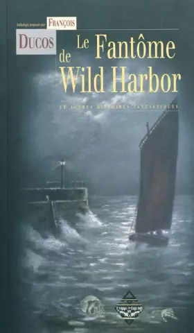 Couverture du produit · Le fantôme de Wild Harbor