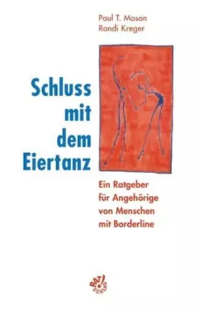 Couverture du produit · Schluss mit dem Eiertanz. Ein Ratgeber für Angehörige von Menschen mit Borderline.