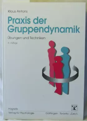 Couverture du produit · Praxis der Gruppendynamik: Übungen und Techniken