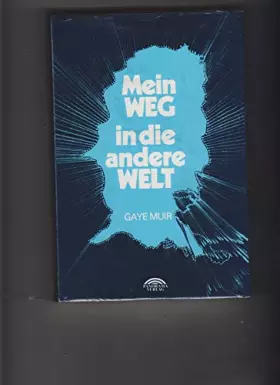 Couverture du produit · Mein Weg in die andere Welt