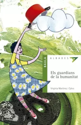 Couverture du produit · Els guardians de la humanitat: 2 (Albades (Serie verde))