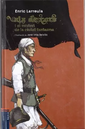 Couverture du produit · Ala de Corb i el misteri de la ciutat fantasma: 3