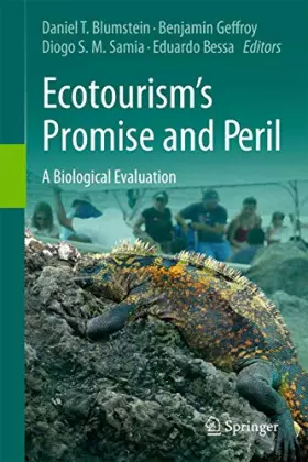 Couverture du produit · Ecotourism’s Promise and Peril: A Biological Evaluation