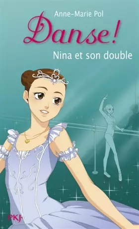 Couverture du produit · 38. Danse : Nina et son double (38)